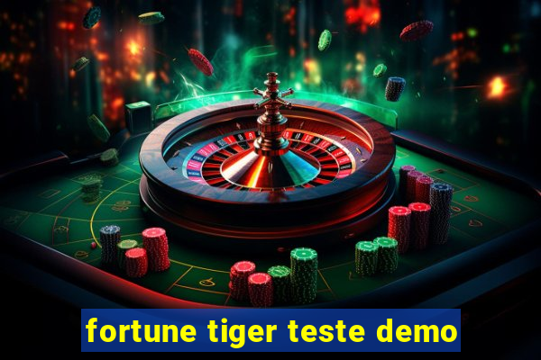 fortune tiger teste demo